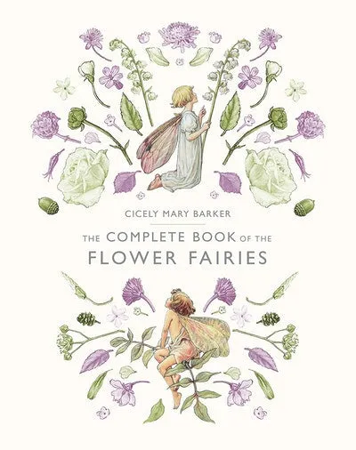 The Complete Book of the Flower Fairies